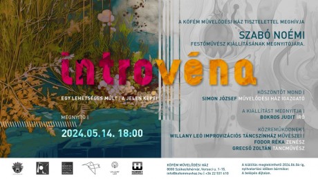 INTRO/VÉNA – tárlat a Köfém Művelődési Házban